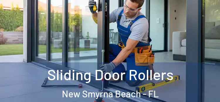  Sliding Door Rollers New Smyrna Beach - FL
